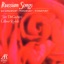 Rachmaninov, Mussorgsky & Tchaikovsky: Russian Songs