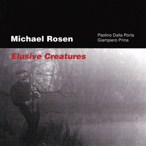 Обложка альбома «elusive creatures» — Michael Rosen