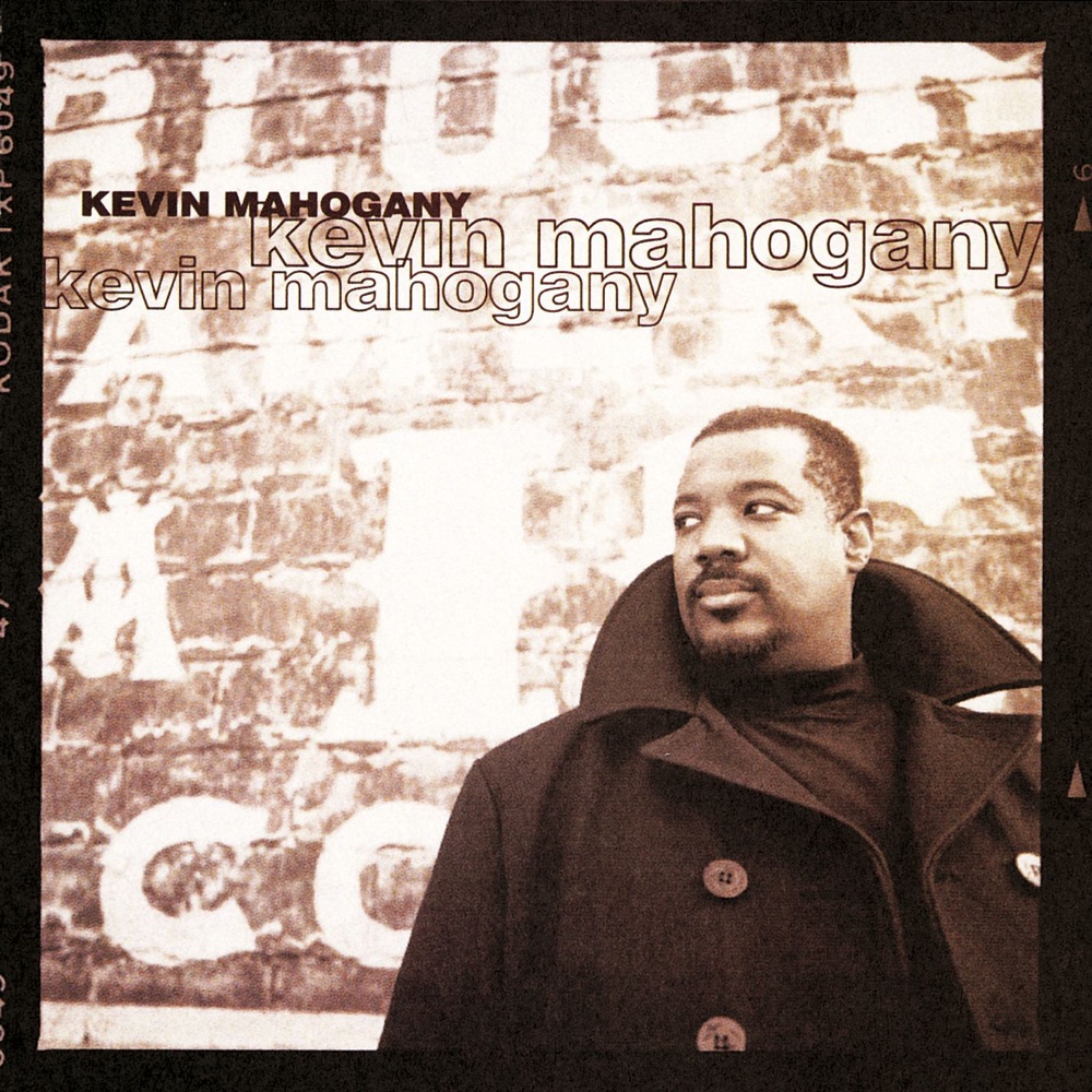 Обложка альбома «Kevin Mahogany» — Kevin Mahogany