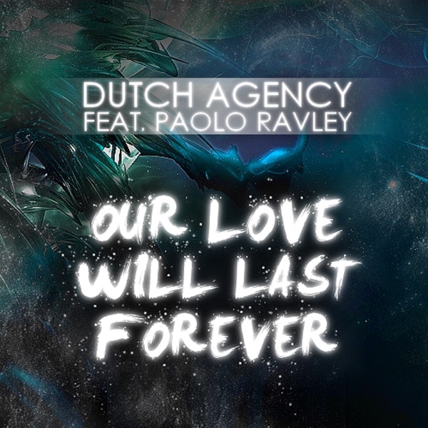 Our Love Will Last Forever - EP