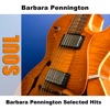 Barbara Pennington Selected Hits