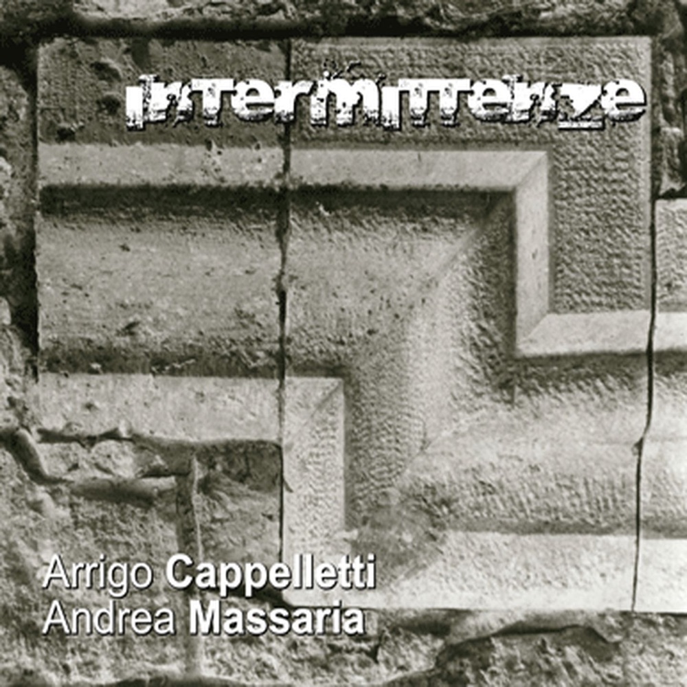 Обложка альбома «Intermittenze» — Arrigo Cappelletti & Andrea Massaria