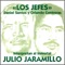 Te Odio y Te Quiero - Los Jefes lyrics