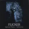 Igneous Flame / Achromus - Perfume