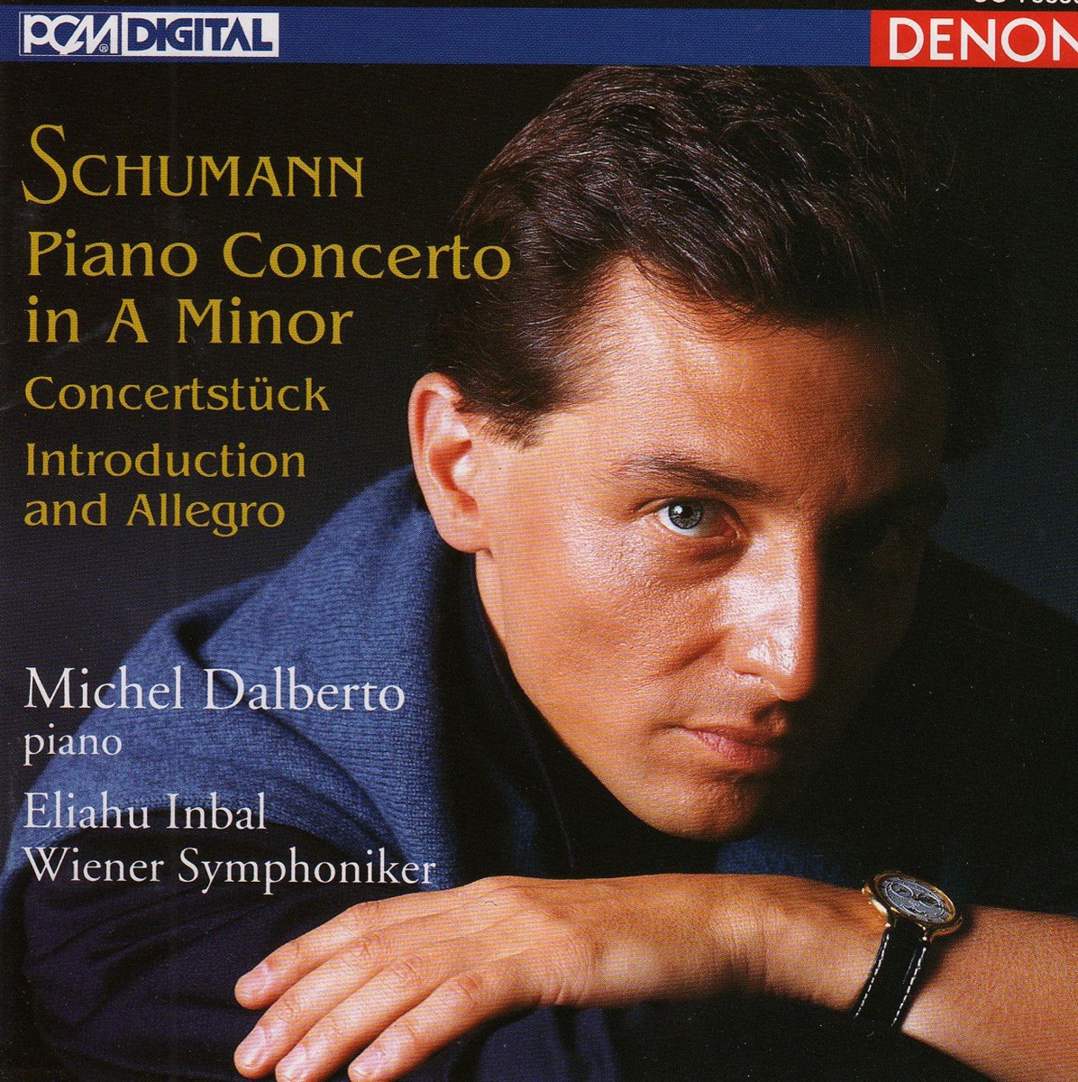 Schumann: Piano Concerto in A Minor cover art