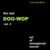 The Real Doo - Wop Vol. 3