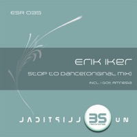Stop To Dance EP - Erik Iker