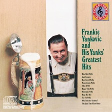 Frank Yankovic and His Yanks - Blue Skirt Waltz