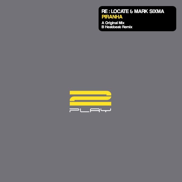 Обложка альбома «Piranha - Single» — Re:Locate & Mark Sixma
