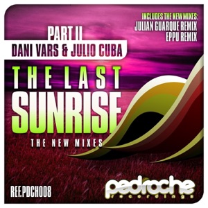 The Last Sunrise (Remixes) - Single