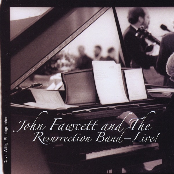John Fawcett and the Resurrection Band