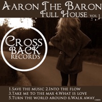Full House, Vol. 1 - Aaron The Baron