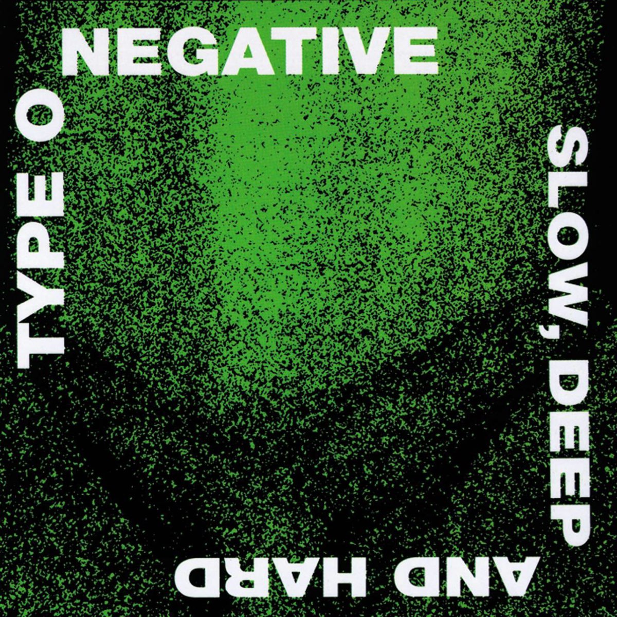 Slow, Deep and Hard — álbum de Type O Negative — Apple Music Slow, Deep and Hard — álbum de Type O Negative — Apple Music