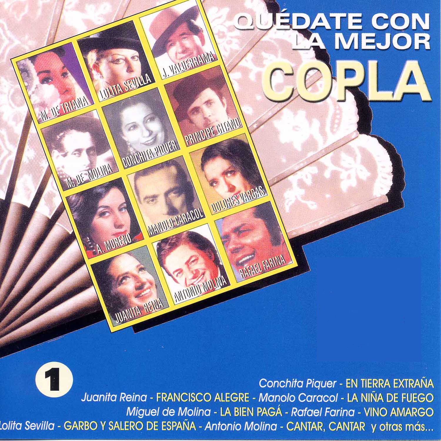 Quédate Con la Mejor Copla 1