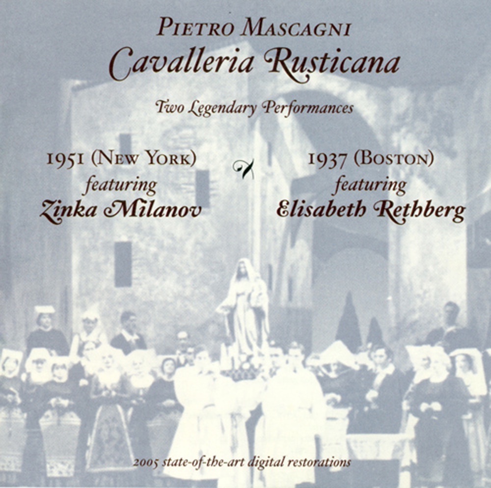 Обложка альбома «Mascagni: Cavalleria rusticana (Milanov, Rethberg) [1937, 1951]» — Elisabeth Rethberg, Sydney Rayner, Irra Petina, Gennaro Papi, Studio Orchestra, Carlo Morelli, Anna Kaskas, Zinka Milanov, Martha Lipton, Alberto Erede, Richard Tucker, Clifford Harvuot & Jean Madeira