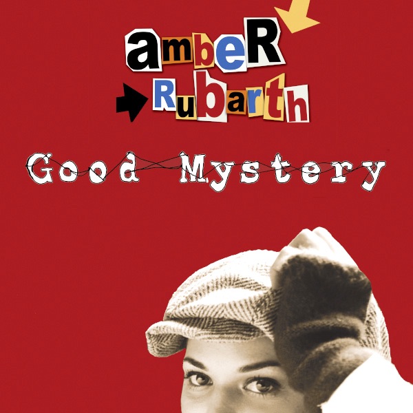 Обложка альбома «Good Mystery» — Amber Rubarth