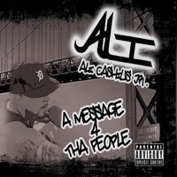 A Message 4 Tha People - Ali Cashius Jr