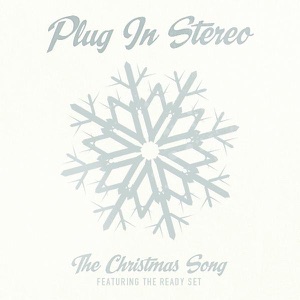 The Christmas Song (feat. The Ready Set) - Single