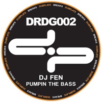Pumpin the Bass / First Round - Single - DJ Fen