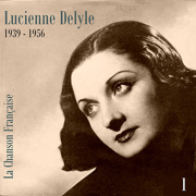 Le paradis perdu - Lucienne Delyle