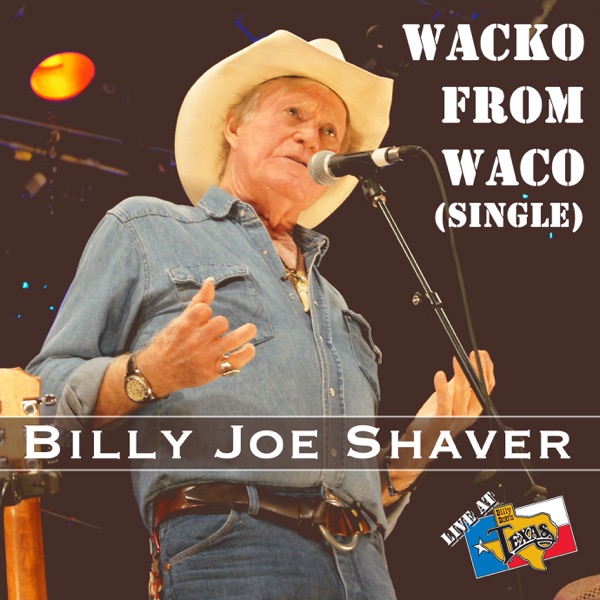 Wacko From Waco - Single
