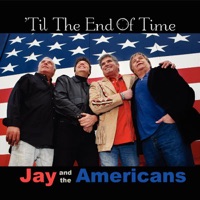 Jay & The Americans - Only In America (rerecorded)
