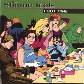 The Shame Idols - Split