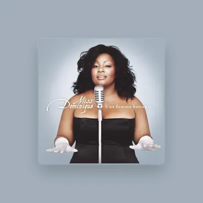 Listen to Miss Dominique, watch music videos, read bio, see tour dates & more!