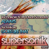 Always (feat. Scandal) - Single - Technikore & UFO