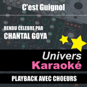 C'est Guignol (Rendu célèbre par Chantal Goya) [Version karaoké avec chœurs]