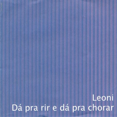 Dá Pra Rir E Dá Pra Chorar