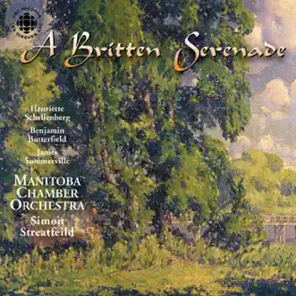 Les Illuminations, Op. 18: VII. Being Beauteous by Henriette Schellenberg, Simon Streatfeild & Manitoba Chamber Orchestra song reviws