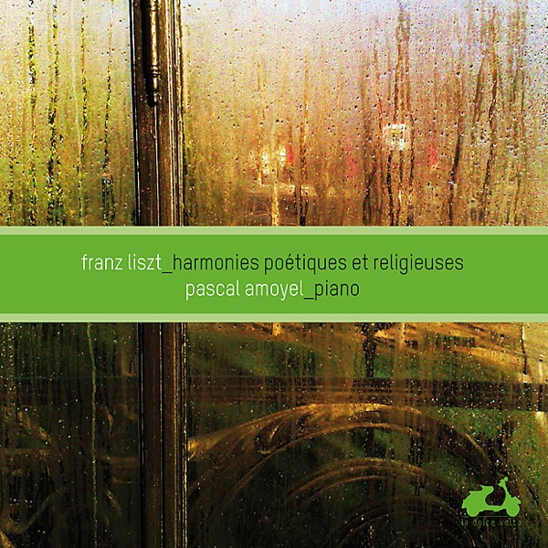 Liszt: Harmonies poétiques et religieuses