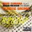 Kult Records Presents: Plastic Drums vs Bring Back The Drums