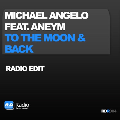 To The Moon & Back (feat. Aneym) - Single