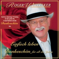 Roger Whittaker - Abschied ist ein scharfes Schwert