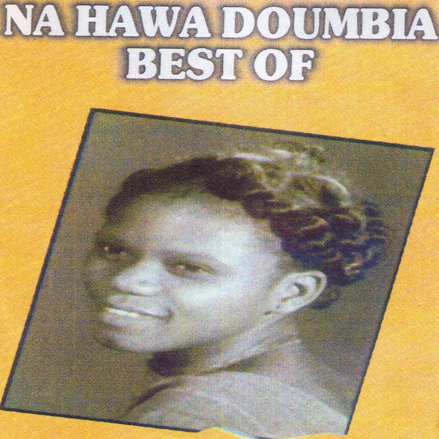 Na Hawa Doumbia: Best Of