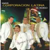Orquesta Corporación Latina - Desengaño