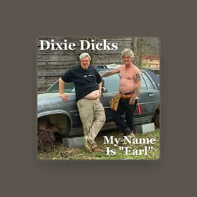 Listen to Dixie Dicks, watch music videos, read bio, see tour dates & more!