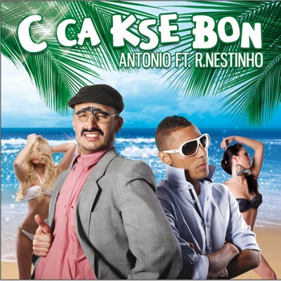 C ça kse bon (feat. R-Nestinho) - Single