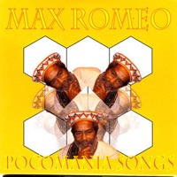 Pocomania Songs - Max Romeo