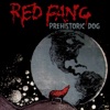 Prehistoric Dog - Single