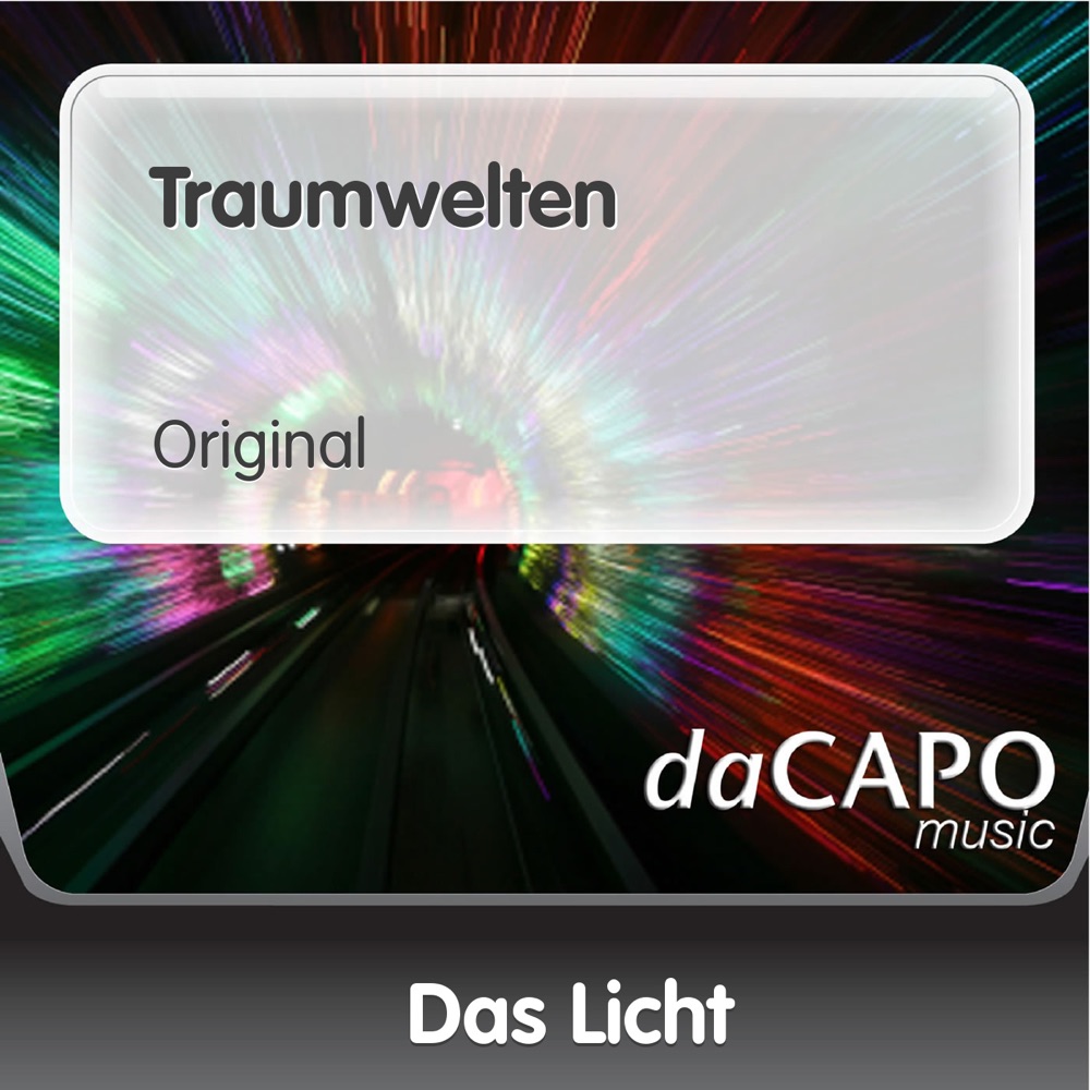 Обложка альбома «Traumwelten - Single» — Das Licht