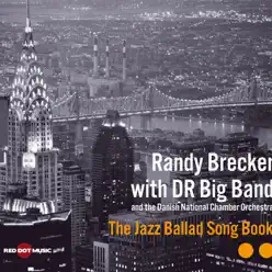 The Jazz Ballad Song Book - Randy Brecker