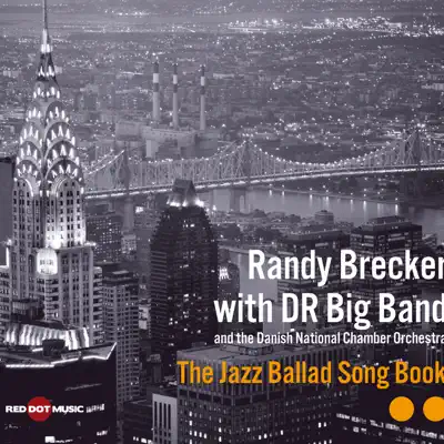 The Jazz Ballad Song Book - Randy Brecker