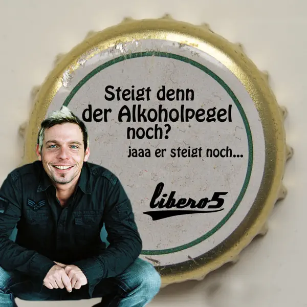 Steigt denn der Alkoholpegel noch? — Libero 5