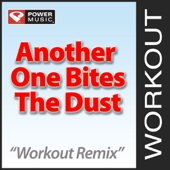 Another One Bites the Dust (Workout Remix)