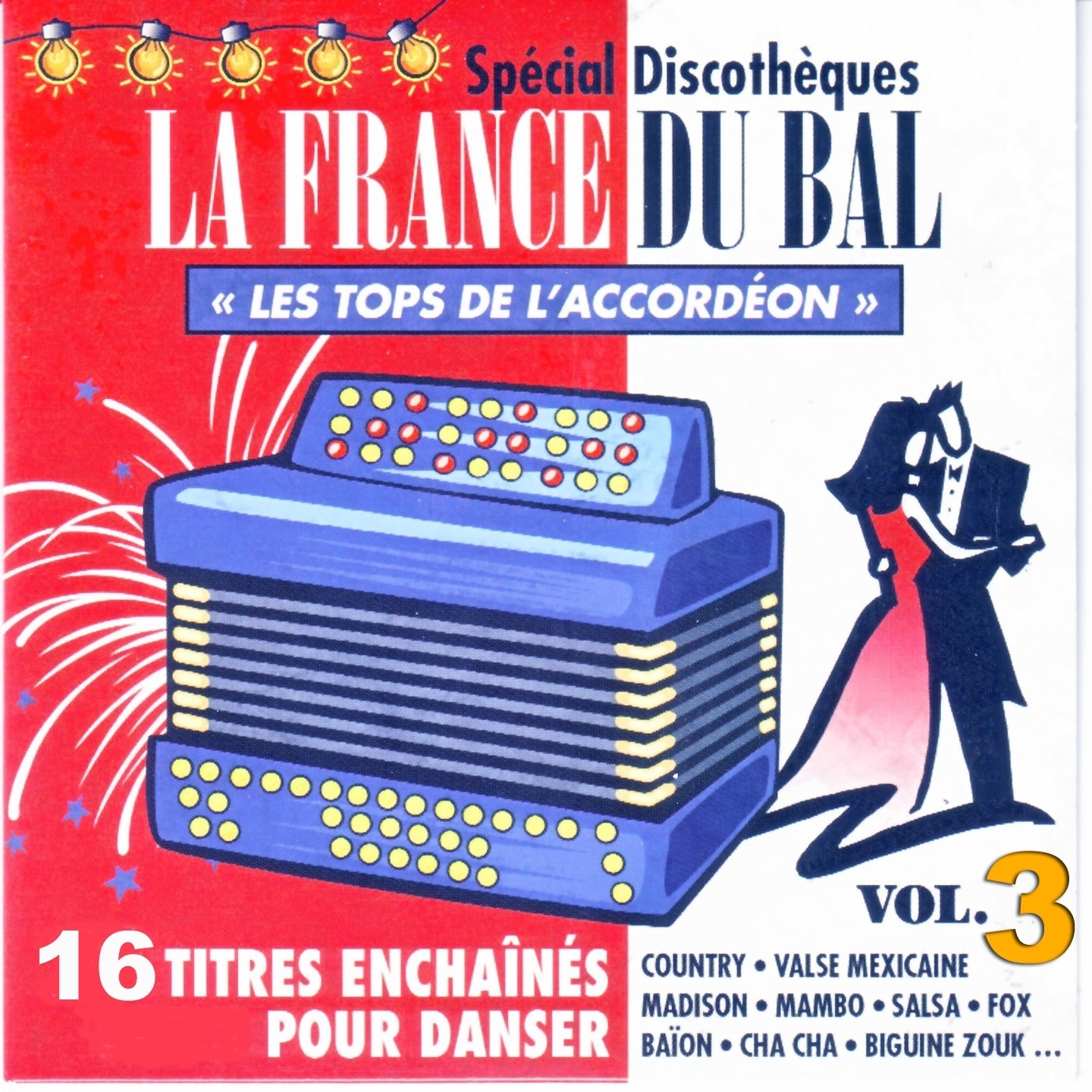 La france du bal Vol.3 - Les tops de l'accordéon