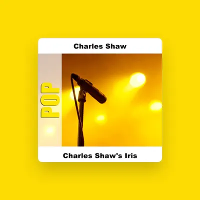 Listen to Charles Shaw, watch music videos, read bio, see tour dates & more!