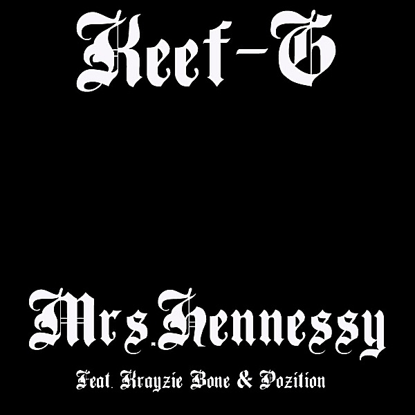 Mrs.Hennessy (feat. Krayzie Bone) - Single album cover